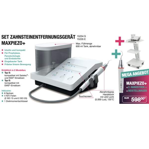 Aktion SET - Maxpiezo Plus ZEG + Beistellwagen + 2. Handstück